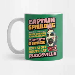 captain spaulding, fried chicken and gasoline, its just tastes so damn good, exit 13 off route 1 at ruggsville Mug